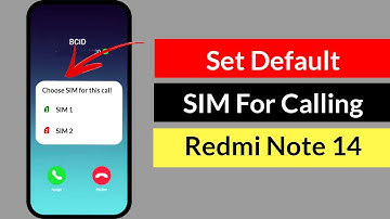 How to Set Default Sim for Calls on Xiaomi Redmi Mobile?