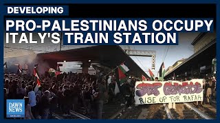 Pro-Palestine Protestors Occupy Italy's Train Station | Dawn News English