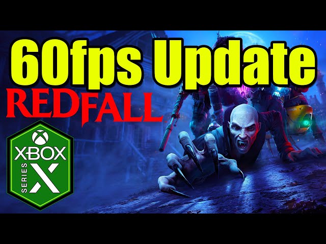 Xbox's Worst Exclusive, Redfall, Gets 60fps Mode In Major Patch