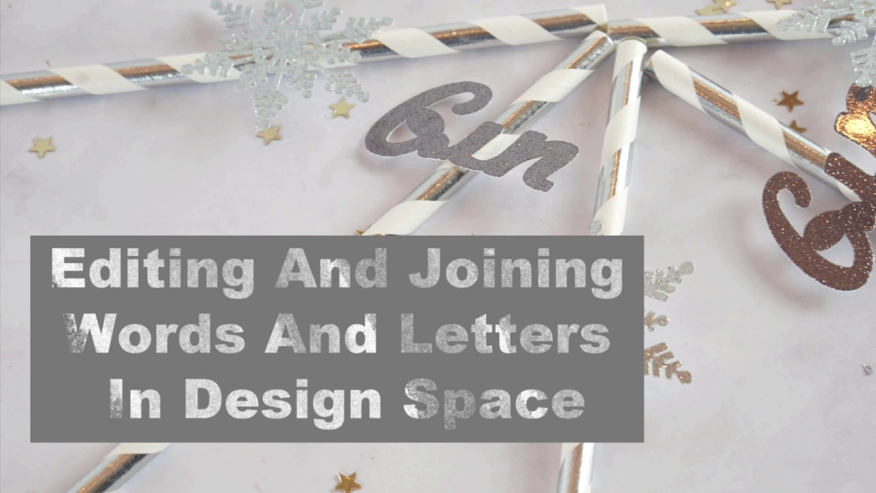 How To Join Up Letter In Cricut Design Space YouTube