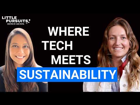 Building at the Intersection of Tech, Sustainability, and Startups