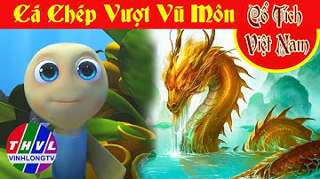 CÁ CHÉP VƯỢT VŨ MÔN HÓA RỒNG  | Phim 3D Cổ tích Việt Nam FULL về chú cá nghị lực vượt thác hóa tiên