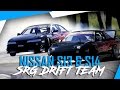 Nissan s13 400hp  nissan s14 360hp drift  srg drift team  pure sound