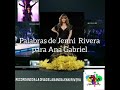 Palabras de la Diva de la Banda Jenni Rivera a Ana Gabriel