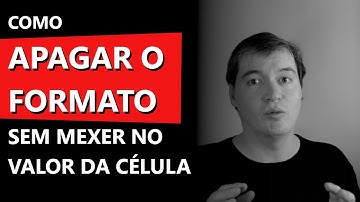 Como limpar o formato das células usando o VBA | Excel VBA