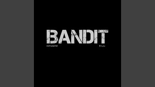 Bandit (Instrumental)