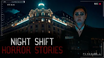 4 TRUE SCARY Night Shift Horror Stories