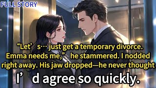 Let’s… just get a temporary divorce.Emma needs me,he stammered.I nodded right away.His jaw dropped……