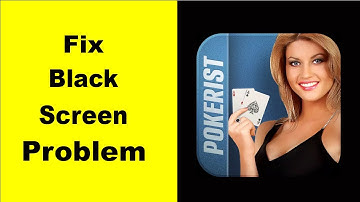 Fix Texas Poker Black Screen Error | Texas Poker Black Screen issue Solved | PSA 24