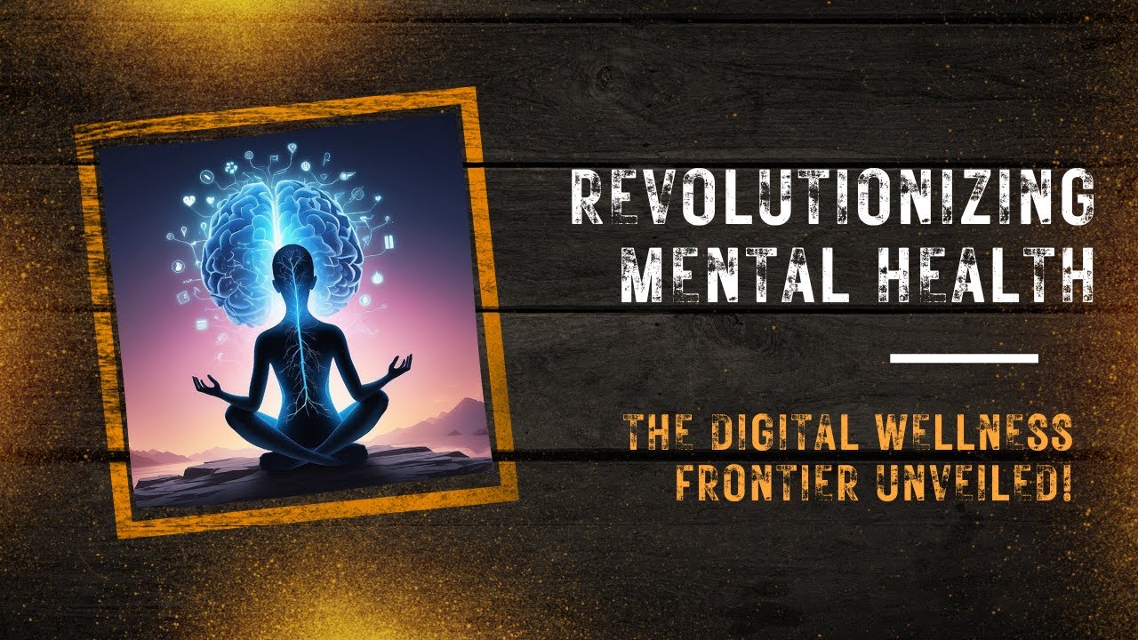 Digital Wellness - The Rise of Mental Health Platforms - YouTube