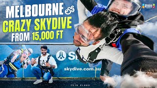 BIGGEST SKYDIVE in Melbourne from 15,000ft🤯🇦🇺#teluguvlogsfromaustralia