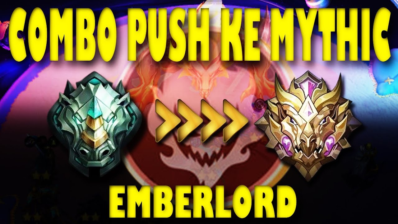 COMBO PUSH RANK | EMBERLORD | MAGIC CHESS GO GO | GAMEPLAY PAPAALE ...