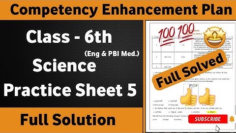 6th Class Science Weekly Practice Sheet 5 Competency Based Test | Class 6th Science Practice Sheet 5