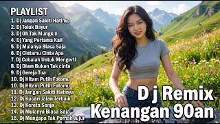 Download lagu GOLDEN HITS Kenangan NOSTALGIA 80-90an Terbaik | Dj Jangan Sakiti Hatinya | Dj Teluk Bayur