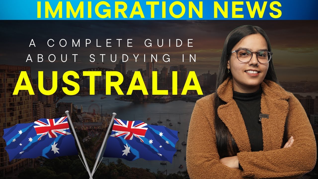A Complete Guide About Studying In Australia | Australia Student Visa ...