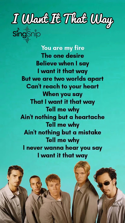 I Want It That Way Lyrics - Backstreet Boys #backstreetboys #iwantitthatway #lyrics