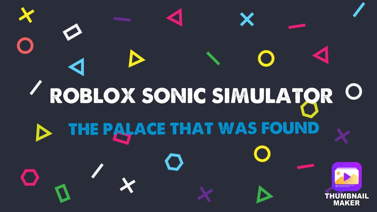 Roblox Sonic Simulator The Palace That Was Found 1st Vid Read Desc Youtube - the palace roblox