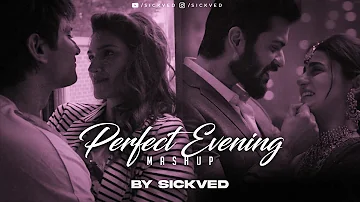 Perfect Evening Mashup | SICKVED | Kailash Kher | Kavita Seth | Shiddhat