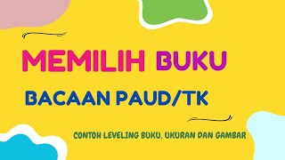 Cara Memilih Buku Cerita Untuk Anak PAUD-Literasi Anak PAUD#sahabatpaud