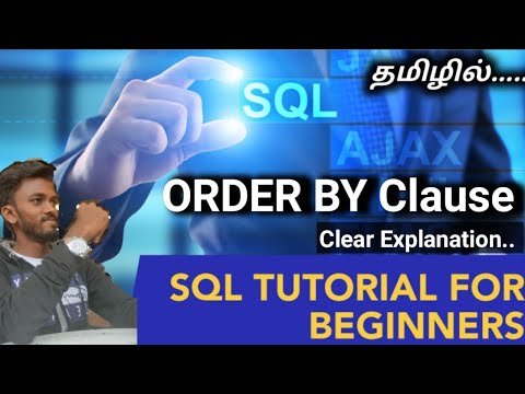 ORDER BY Clause in SQL / SQL Tutorial Tamil / E-13 / #sqltutorialforbeginners #sql #oraclesql #tamil