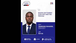 #BusinessExpress981:  Nigeria September 2026 MPC Preview