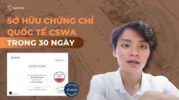 Sở hữu chứng chỉ SOLIDWORKS quốc tế CSWA chỉ trong 30 ngày từ con số O