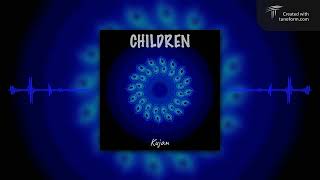 CHILDREN (KUJAN Remix) [House Music, Prog House, Funky House, Deep House] Resimi