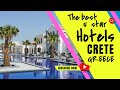 The best Five Star Hotels in Crete, Greece