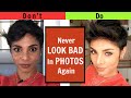 Reasons You LOOK BAD in PHOTOS- 4 Ways To Fix It/ Blush With Me-Parmita