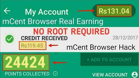 How To Get Unlimited Point In mcent Browser || 100% Working [Without Root]