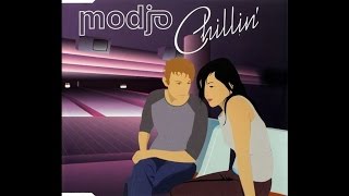 Modjo - Chillin&#39; (Radio Edit)