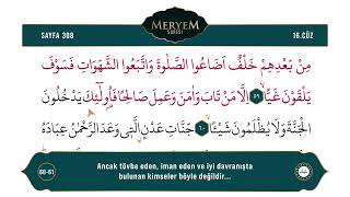 Diyanet Ok Takipli Hatim 16. Cüz - Kur'an-ı Kerim 308. Sayfa - Meryem Suresi 52-64. Ayetler
