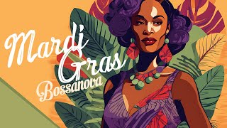 Mardi Gras 2024 🎉 Bossa Nova Latin Jazz Rhythms for Rio Carnival by Chillout Lounge Relax - Ambient Music Mix 656 views 2 months ago 1 hour