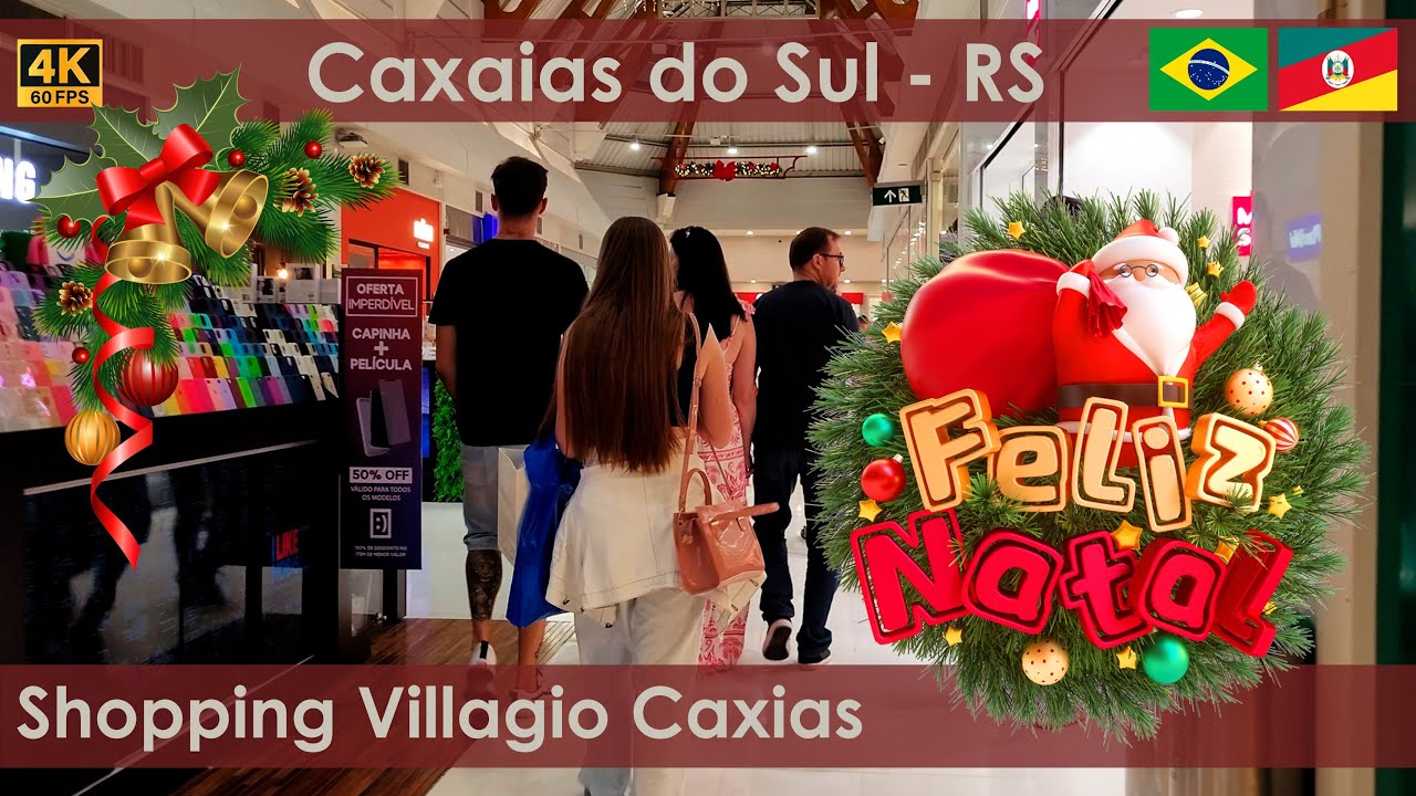Caxias do Sul - RS | Shopping Villagio Caxias (Iguatemi) | Dezembro 2023 | 4K
