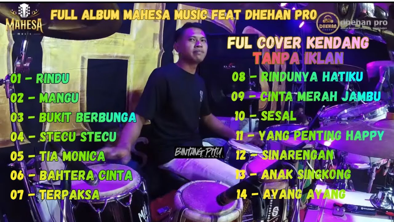 FUL ALBUM MAHESA MUSIC COVER KENDANG - FEAT DHEHAN PRO