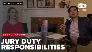 Legal Jargon: El Paso Attorney talks all things Jury Duty