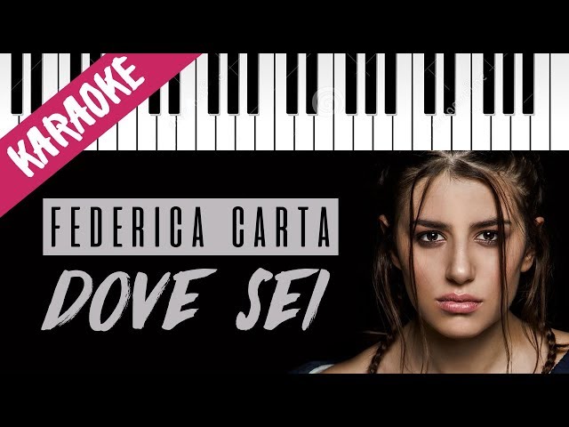 Federica Carta | Dove Sei // Piano Karaoke con Testo