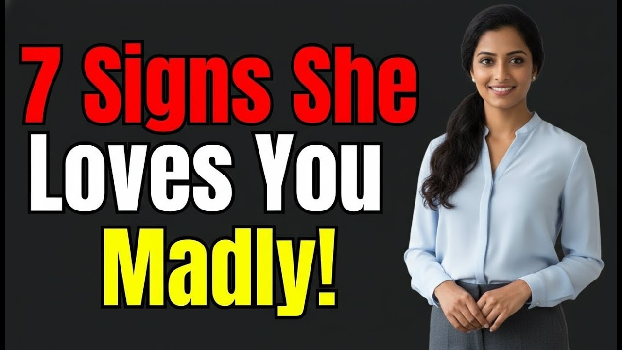 7 Things Women Do ONLY When They Love You Madly Relationship Psychology