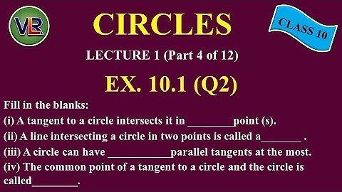 Class 10 Chapter 10 Circles || Ex 10.1 (Q2) || NCERT (2019)