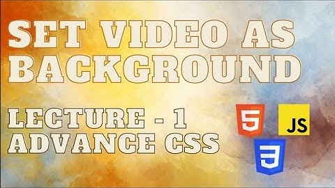 Add a Video Background to Your Website with HTML & CSS
