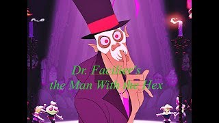 Dr Facilier&#39;s the Man with the Hex