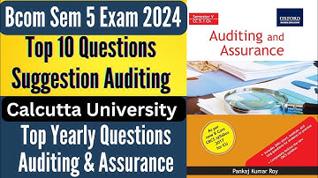 Auditing & Assurance Suggestions 2024 || Bcom Semester 5 Exam  Calcutta University||Final Suggestion