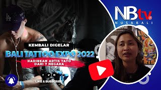 Bali Tattoo Expo 2022 Hadirkan Artis Tato dari Tujuh Negara