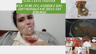 Vlog - 3 Days together, wedding day Paramoni protoxronias