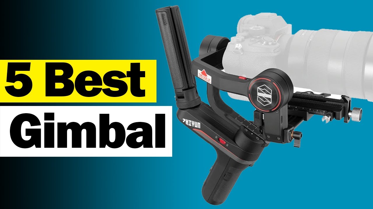 5 Best DSLR Camera Gimbals & Stabilizers To Buy Gimbal Stabilizer For DSLR & Phone YouTube
