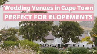 Top 15 Wedding Venues in Cape Town PERFECT for Elopements