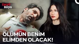 Aldığın Canın Bedelini Canınla Ödeyeceksin Eşref Rüya 27. 