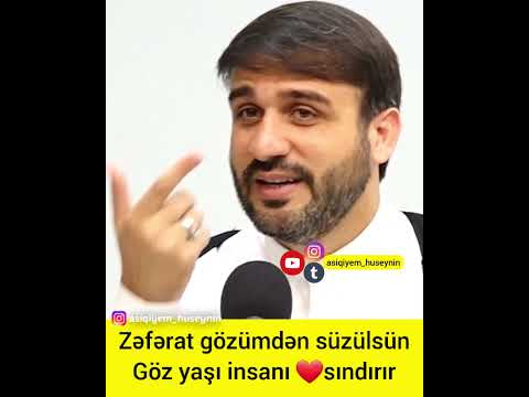 Hacı Ramil  Göz yaşı insanın qəlbini sındırır