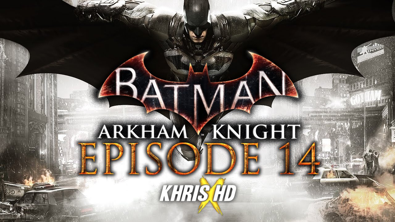 RIDDLE ME THIS - Batman: Arkham Knight Story Ep. 14 - YouTube
