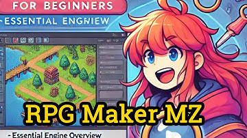 RPG Maker MZ Tutorial for Beginners: Part 1 - Essential Engine Overview